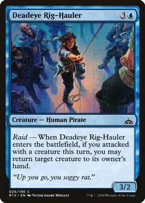 Deadeye Rig-Hauler card from Rivals of Ixalan