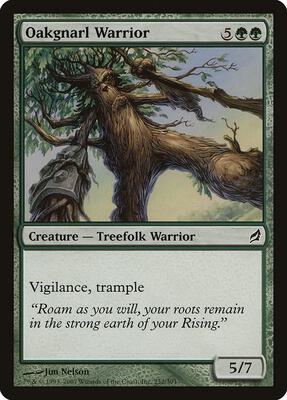 Oakgnarl Warrior card from Lorwyn