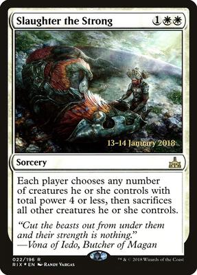 Slaughter the Strong card from Prerelease Cards