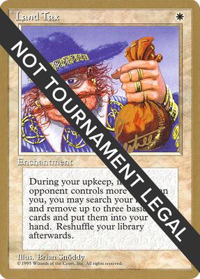 Land Tax - 1996 Bertrand Lestree (4ED) card from World Championship Decks
