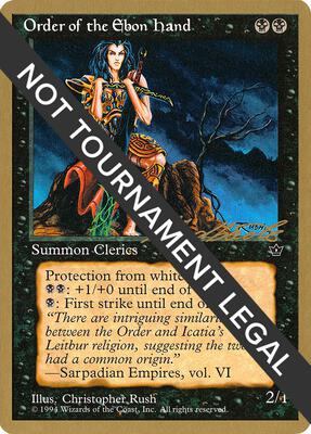 Order of the Ebon Hand (Rush) - 1996 Leon Lindback (FEM) card from World Championship Decks