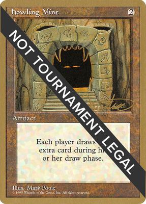Howling Mine - 1996 Mark Justice (4ED) card from World Championship Decks