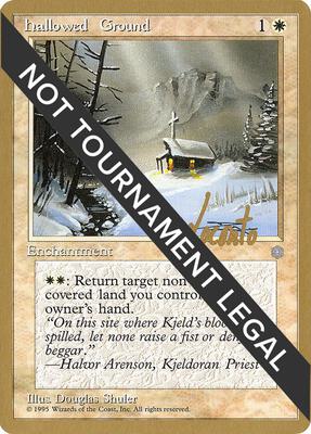 Hallowed Ground - 1996 Michael Loconto (ICE) card from World Championship Decks