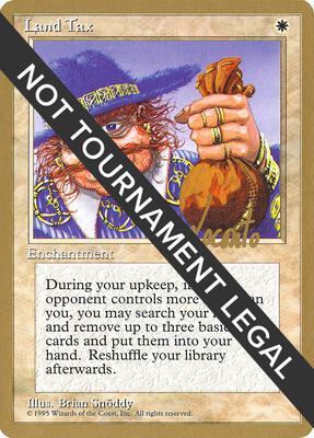 Land Tax - 1996 Michael Loconto (4ED) card from World Championship Decks