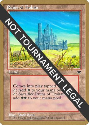 Ruins of Trokair - 1996 Michael Loconto (FEM) card from World Championship Decks