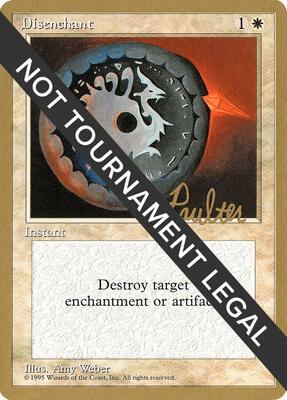 Disenchant - 1996 Preston Poulter (4ED) card from World Championship Decks