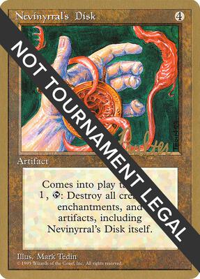 Nevinyrral's Disk - 1996 Preston Poulter (4ED) card from World Championship Decks