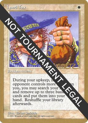 Land Tax - 1996 Shawn "Hammer" Regnier (4ED) card from World Championship Decks