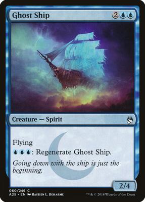 Ghost Ship card from Masters 25