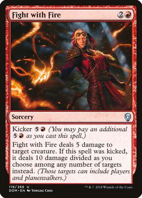 Fight with Fire card from Dominaria