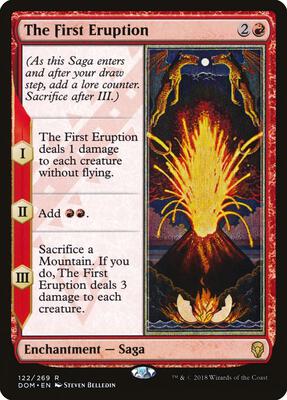 The First Eruption card from Dominaria