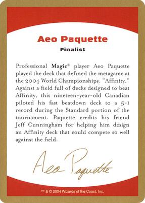 2004 Aeo Paquette Biography Card card from World Championship Decks