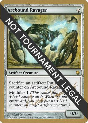 Arcbound Ravager - 2004 Aeo Paquette (DST) card from World Championship Decks