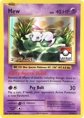 Mew - 53/108 (League Challenge) [3rd Place] card from League & Championship Cards
