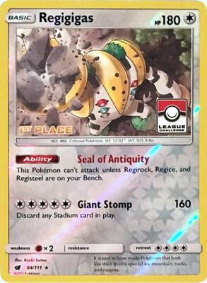Regigigas - 84/111 (League Challenge) [1st Place] card from League & Championship Cards