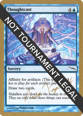 Thoughtcast - 2004 Aeo Paquette (MRD) card from World Championship Decks