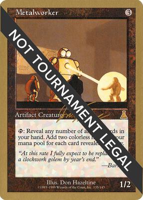 Metalworker - 2000 Jon Finkel (UDS) card from World Championship Decks