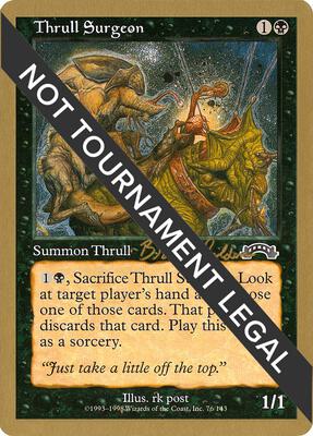 Thrull Surgeon - 1998 Brian Selden (EXO) card from World Championship Decks