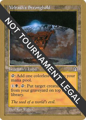 Volrath's Stronghold - 1998 Brian Selden (STH) card from World Championship Decks
