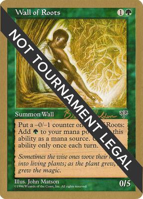 Wall of Roots - 1998 Brian Selden (MIR) card from World Championship Decks