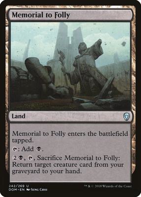 Memorial to Folly card from Dominaria