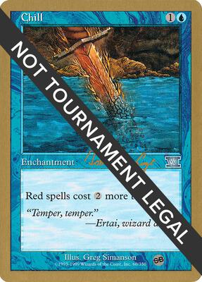 Chill - 2000 Tom van de Logt (6ED) (SB) card from World Championship Decks