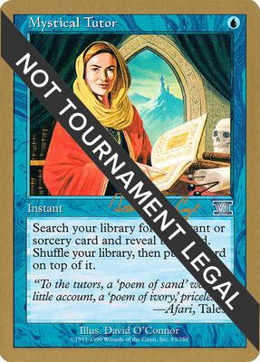 Mystical Tutor - 2000 Tom van de Logt (6ED) card from World Championship Decks