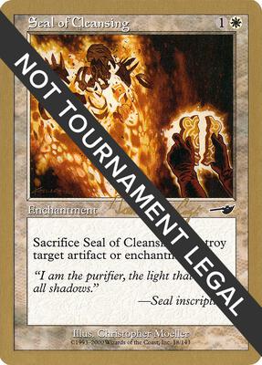 Seal of Cleansing - 2000 Tom van de Logt (NMS) card from World Championship Decks