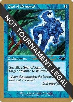 Seal of Removal - 2000 Tom van de Logt (NMS) card from World Championship Decks