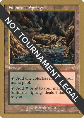 Sulfurous Springs - 2001 Tom van de Logt (7ED) card from World Championship Decks