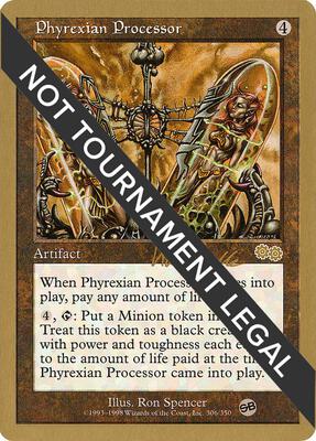 Phyrexian Processor - 1999 Kai Budde (USG) (SB) card from World Championship Decks