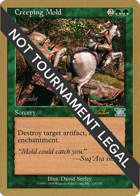 Creeping Mold - 2000 Janosch Kuhn (6ED) card from World Championship Decks