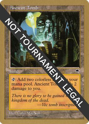 Ancient Tomb - 1999 Mark Le Pine (TMP) card from World Championship Decks
