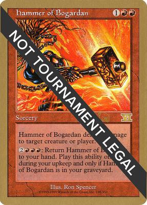 Hammer of Bogardan - 1999 Mark Le Pine (6ED) card from World Championship Decks