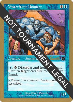 Waterfront Bouncer - 2001 Alex Borteh (MMQ) card from World Championship Decks