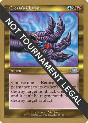 Crosis's Charm - 2001 Antoine Ruel (PLS) card from World Championship Decks