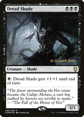 Dread Shade card from Prerelease Cards