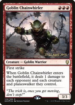 Goblin Chainwhirler card from Prerelease Cards