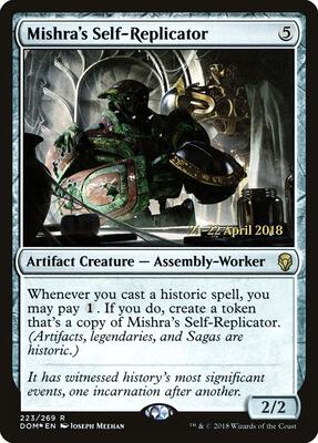 Mishra's Self-Replicator card from Prerelease Cards