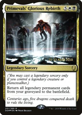 Primevals' Glorious Rebirth card from Prerelease Cards