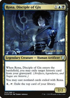 Rona, Disciple of Gix card from Prerelease Cards