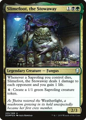 Slimefoot, the Stowaway card from Prerelease Cards