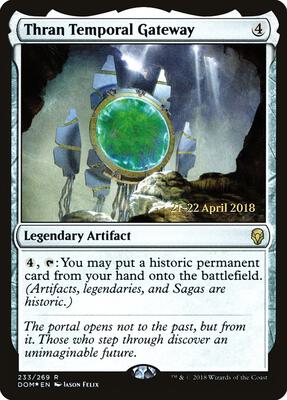 Thran Temporal Gateway card from Prerelease Cards