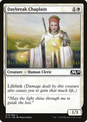 Daybreak Chaplain card from Core Set 2019