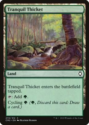 Tranquil Thicket card from Commander Anthology Volume II