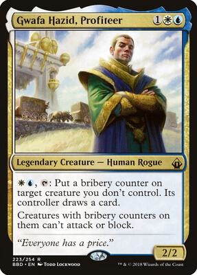 Gwafa Hazid, Profiteer card from Battlebond