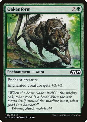 Oakenform card from Core Set 2019