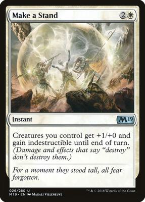 Make a Stand card from Core Set 2019