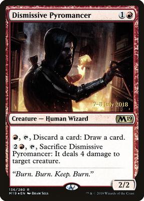 Dismissive Pyromancer card from Prerelease Cards