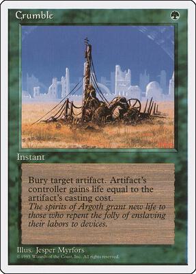 Crumble card from Fourth Edition